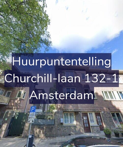 Foto gevel Huurpuntentelling voor Churchill-laan 132-1, Amsterdam