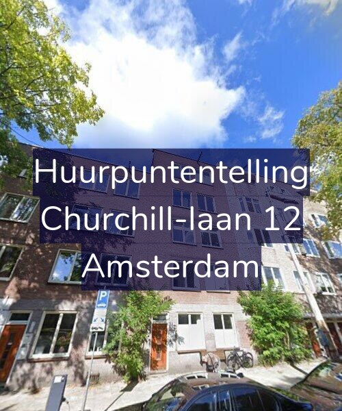 Foto gevel Huurpuntentelling voor Churchill-laan 12, Amsterdam