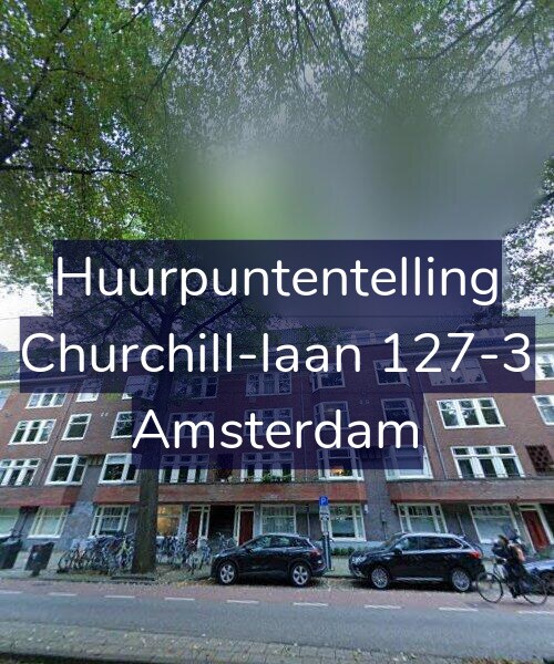 Foto gevel Huurpuntentelling voor Churchill-laan 127-3, Amsterdam