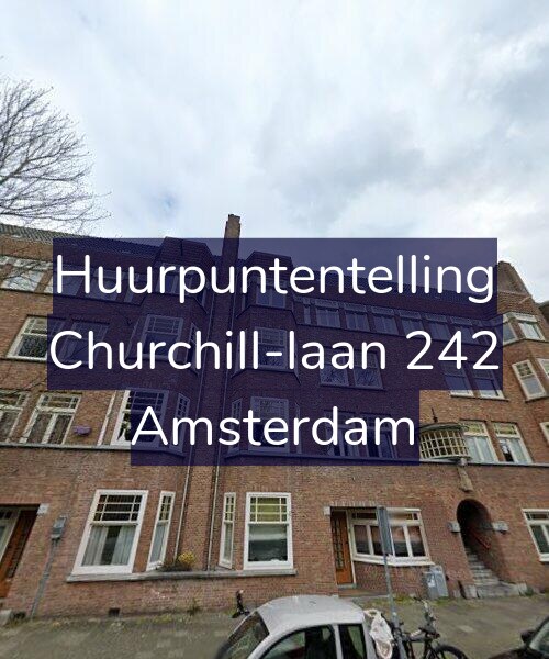 Foto gevel Huurpuntentelling voor Churchill-laan 242, Amsterdam