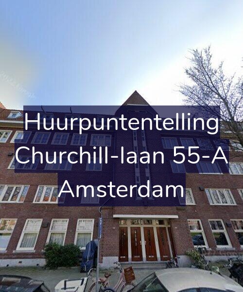 Foto gevel Huurpuntentelling voor Churchill-laan 55-A, Amsterdam