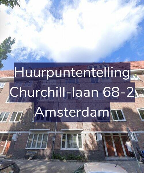Foto gevel Huurpuntentelling voor Churchill-laan 68-2, Amsterdam