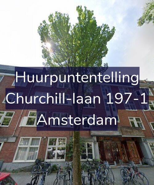 Foto gevel Huurpuntentelling voor Churchill-laan 197-1, Amsterdam