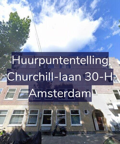 Foto gevel Huurpuntentelling voor Churchill-laan 30-H, Amsterdam