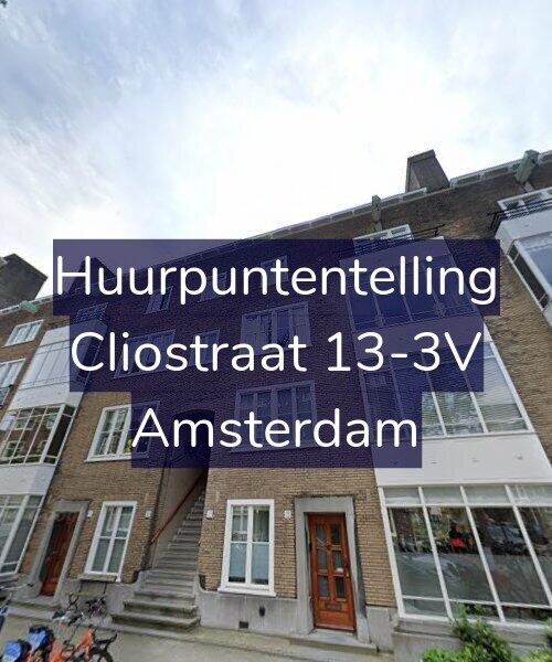 Foto gevel Huurpuntentelling voor Cliostraat 13-3V, Amsterdam