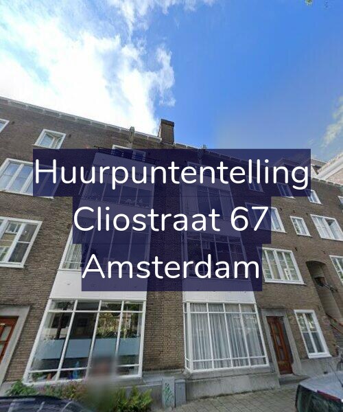 Foto gevel Huurpuntentelling voor Cliostraat 67, Amsterdam