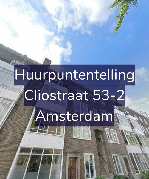 Foto gevel Huurpuntentelling voor Cliostraat 53-2, Amsterdam
