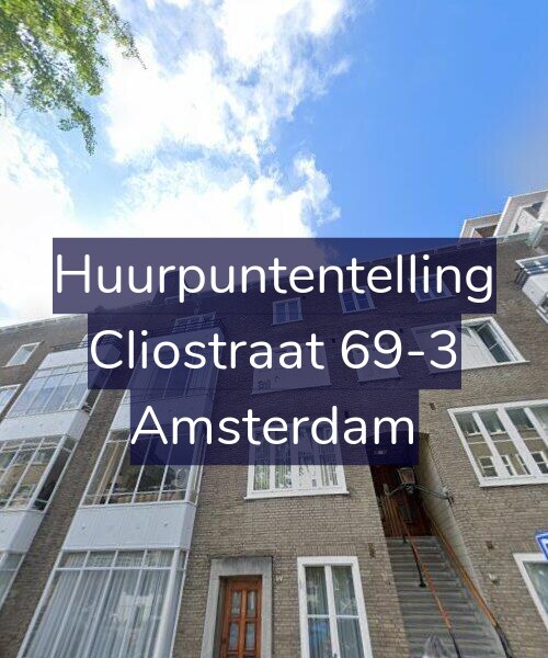 Foto gevel Huurpuntentelling voor Cliostraat 69-3, Amsterdam