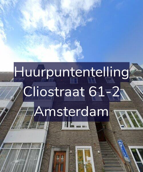 Foto gevel Huurpuntentelling voor Cliostraat 61-2, Amsterdam
