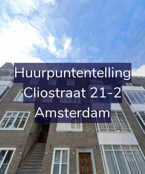 Foto gevel Huurpuntentelling voor Cliostraat 21-2, Amsterdam