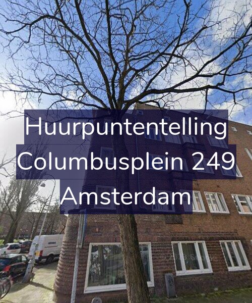 Foto gevel Huurpuntentelling voor Columbusplein 249, Amsterdam