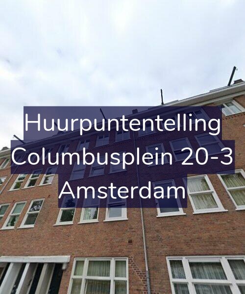 Foto gevel Huurpuntentelling voor Columbusplein 20-3, Amsterdam