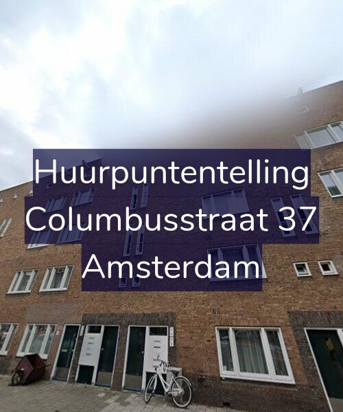 Foto gevel Huurpuntentelling voor Columbusstraat 37, Amsterdam