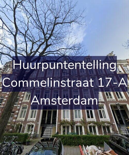 Foto gevel Huurpuntentelling voor Commelinstraat 17-A, Amsterdam