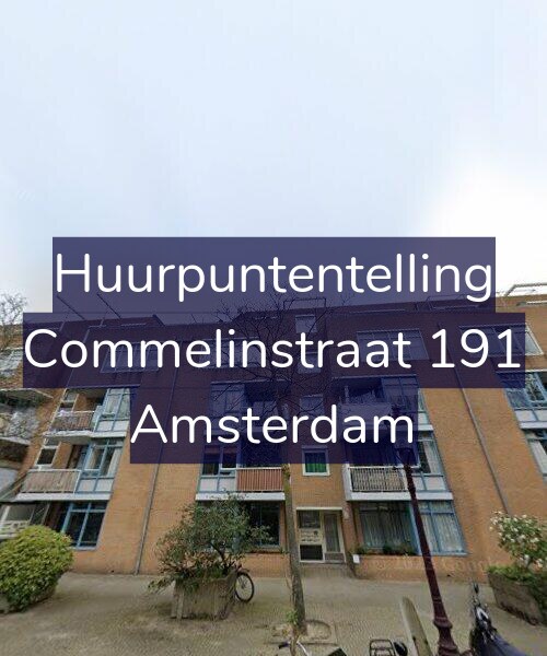 Foto gevel Huurpuntentelling voor Commelinstraat 191, Amsterdam