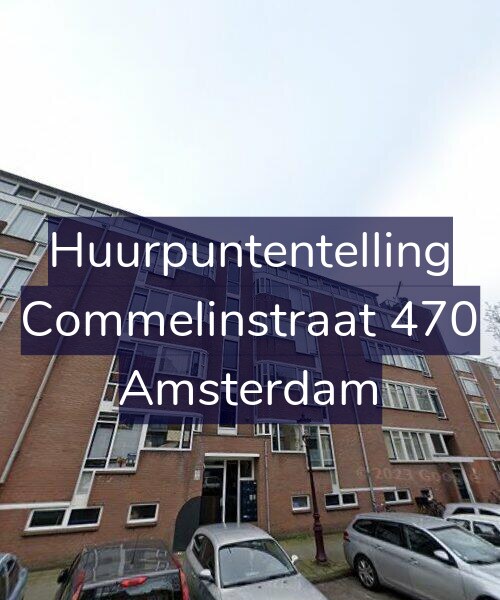 Foto gevel Huurpuntentelling voor Commelinstraat 470, Amsterdam