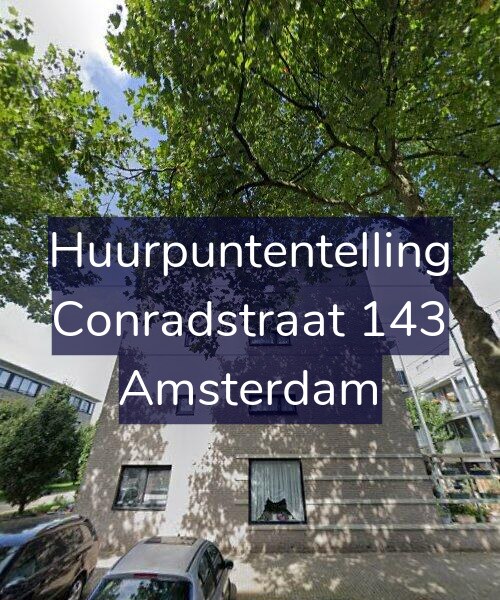 Foto gevel Huurpuntentelling voor Conradstraat 143, Amsterdam