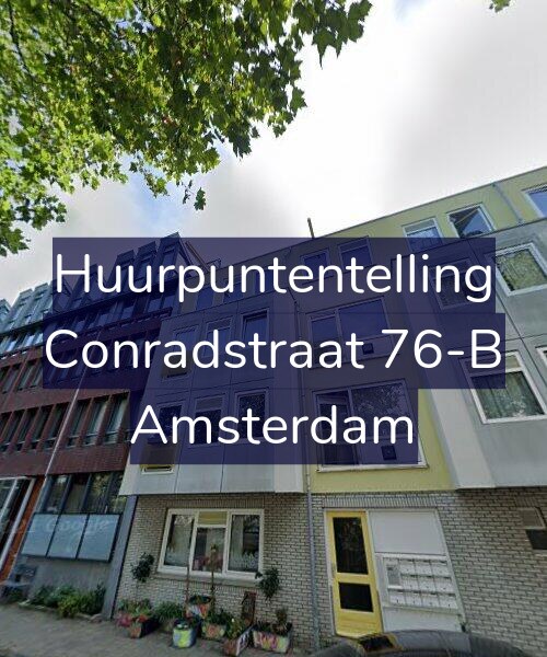 Foto gevel Huurpuntentelling voor Conradstraat 76-B, Amsterdam