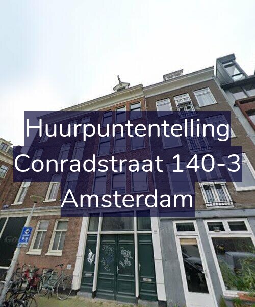Foto gevel Huurpuntentelling voor Conradstraat 140-3, Amsterdam