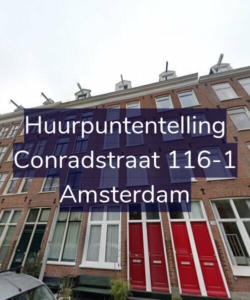 Foto gevel Huurpuntentelling voor Conradstraat 116-1, Amsterdam