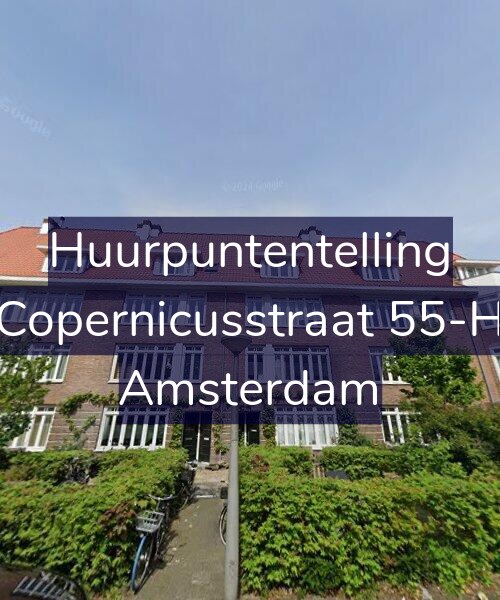 Foto gevel Huurpuntentelling voor Copernicusstraat 55-H, Amsterdam