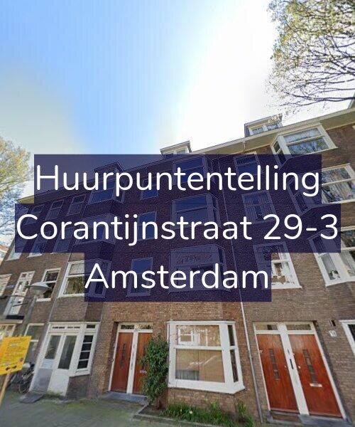 Foto gevel Huurpuntentelling voor Corantijnstraat 29-3, Amsterdam
