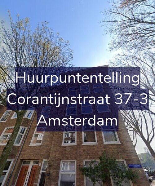 Foto gevel Huurpuntentelling voor Corantijnstraat 37-3, Amsterdam
