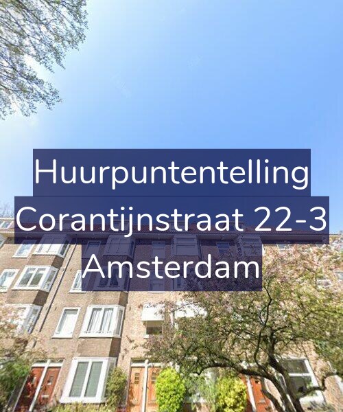 Foto gevel Huurpuntentelling voor Corantijnstraat 22-3, Amsterdam