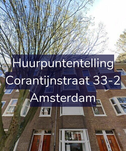 Foto gevel Huurpuntentelling voor Corantijnstraat 33-2, Amsterdam