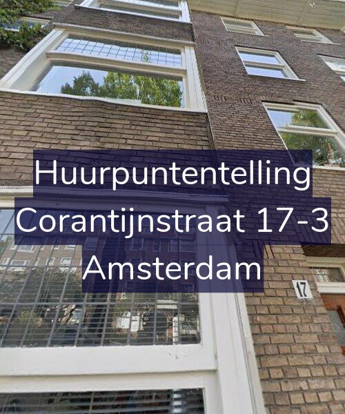 Foto gevel Huurpuntentelling voor Corantijnstraat 17-3, Amsterdam