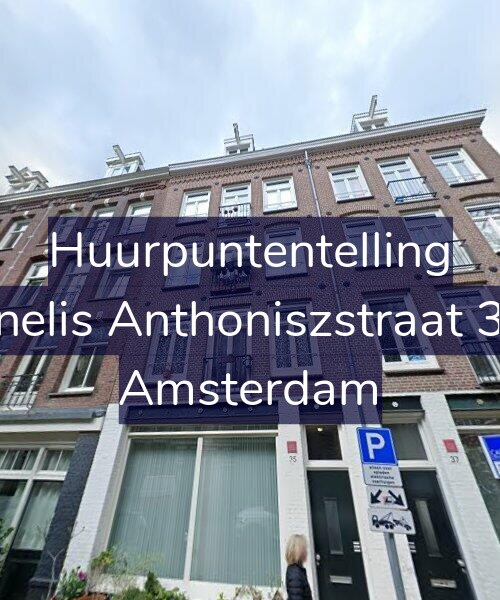 Foto gevel Huurpuntentelling voor Cornelis Anthoniszstraat 35-3, Amsterdam