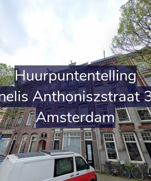 Foto gevel Huurpuntentelling voor Cornelis Anthoniszstraat 32-2, Amsterdam