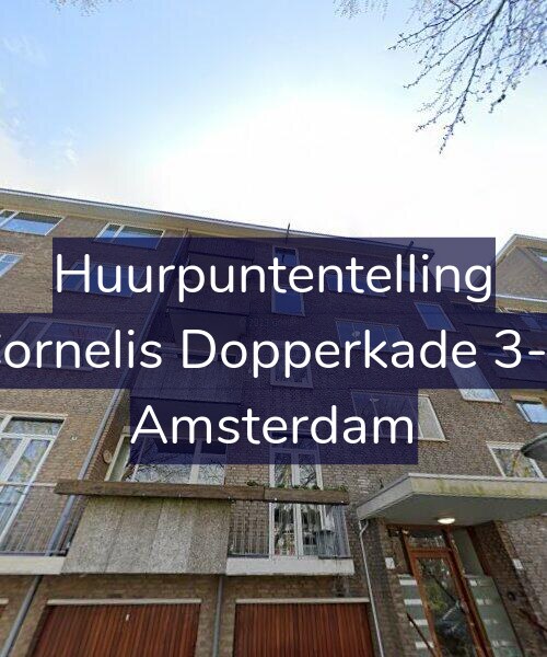 Foto gevel Huurpuntentelling voor Cornelis Dopperkade 3-2, Amsterdam