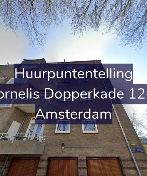 Foto gevel Huurpuntentelling voor Cornelis Dopperkade 12-3, Amsterdam