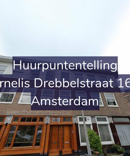 Foto gevel Huurpuntentelling voor Cornelis Drebbelstraat 16-A, Amsterdam