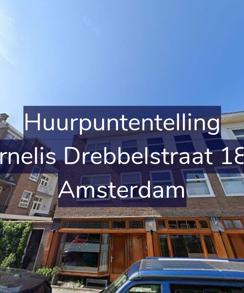 Foto gevel Huurpuntentelling voor Cornelis Drebbelstraat 18-A, Amsterdam