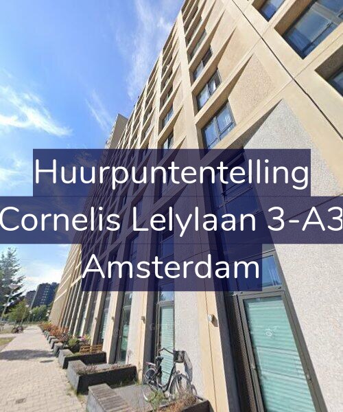 Foto gevel Huurpuntentelling voor Cornelis Lelylaan 3-A3, Amsterdam