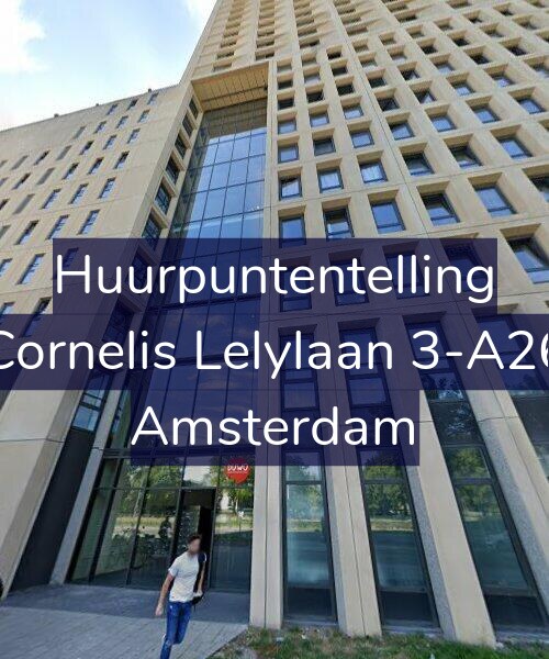 Foto gevel Huurpuntentelling voor Cornelis Lelylaan 3-A26, Amsterdam
