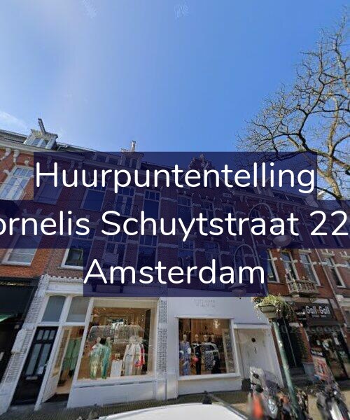 Foto gevel Huurpuntentelling voor Cornelis Schuytstraat 22-1, Amsterdam
