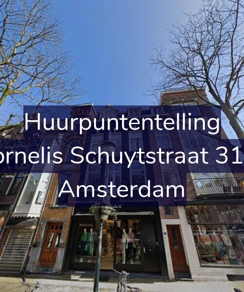 Foto gevel Huurpuntentelling voor Cornelis Schuytstraat 31-2, Amsterdam