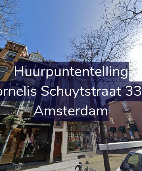Foto gevel Huurpuntentelling voor Cornelis Schuytstraat 33-2, Amsterdam
