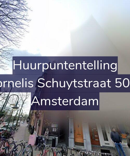 Foto gevel Huurpuntentelling voor Cornelis Schuytstraat 50-1, Amsterdam