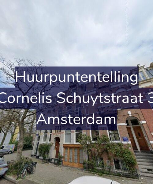 Foto gevel Huurpuntentelling voor Cornelis Schuytstraat 3, Amsterdam