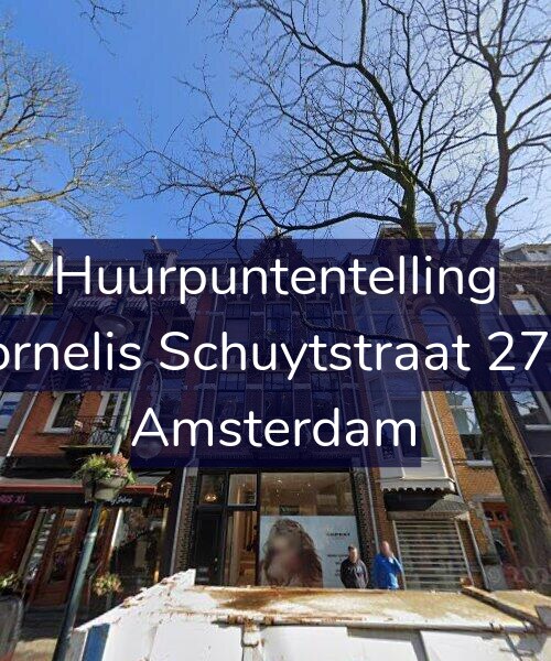Foto gevel Huurpuntentelling voor Cornelis Schuytstraat 27-2, Amsterdam