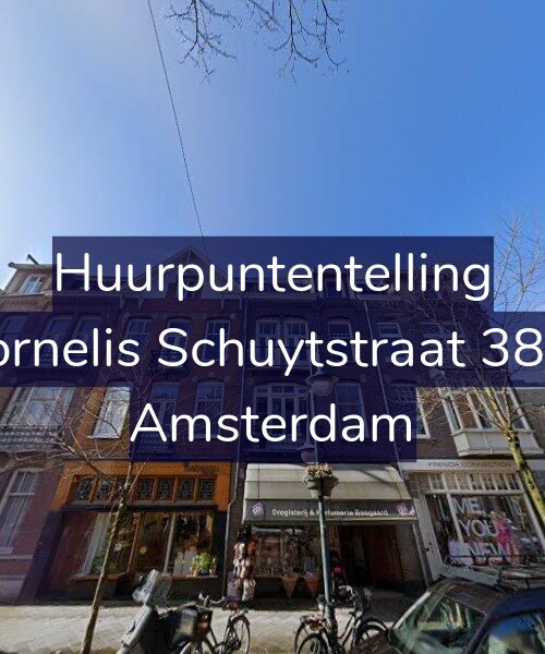 Foto gevel Huurpuntentelling voor Cornelis Schuytstraat 38-2, Amsterdam