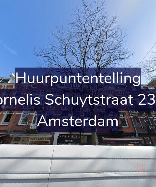 Foto gevel Huurpuntentelling voor Cornelis Schuytstraat 23-2, Amsterdam