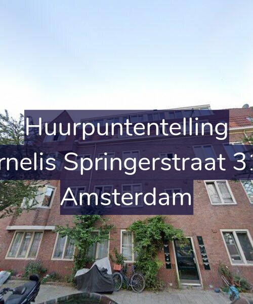 Foto gevel Huurpuntentelling voor Cornelis Springerstraat 31-1, Amsterdam