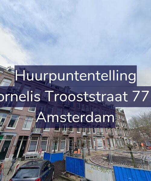 Foto gevel Huurpuntentelling voor Cornelis Trooststraat 77-3, Amsterdam