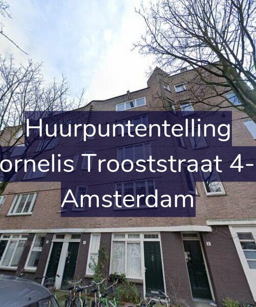 Foto gevel Huurpuntentelling voor Cornelis Trooststraat 4-H, Amsterdam