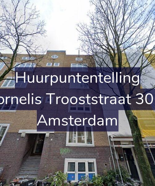 Foto gevel Huurpuntentelling voor Cornelis Trooststraat 30-4, Amsterdam